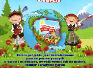Plakat projekty ogólnopolskiego Piękna nasza Polska cała przedstawia mape Polski, flagę oraz dwoje dzieci w strojach ludowych.
